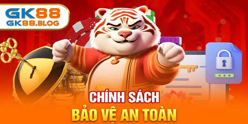 Chính sách bảo vệ an toàn