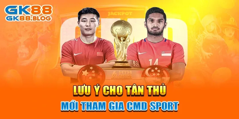 Một số tip hữu ích cho người chơi tham gia CMD GK88 để đặt đâu thắng đó